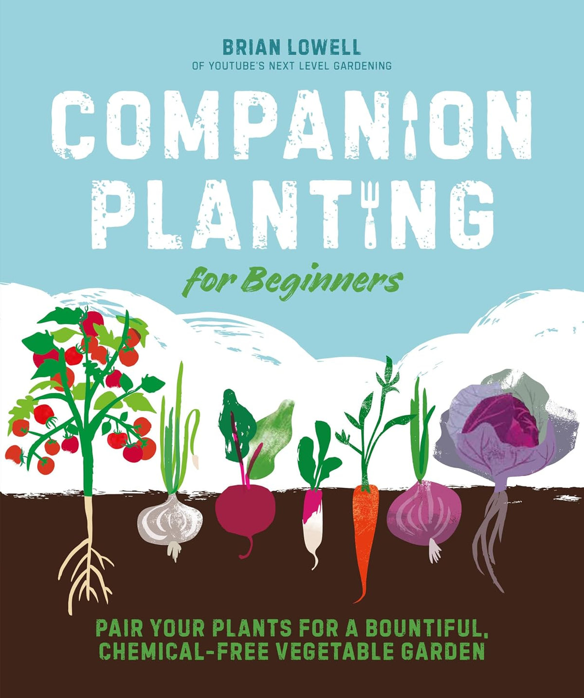 Companion Planting for Beginners book cover by Brian Lowell