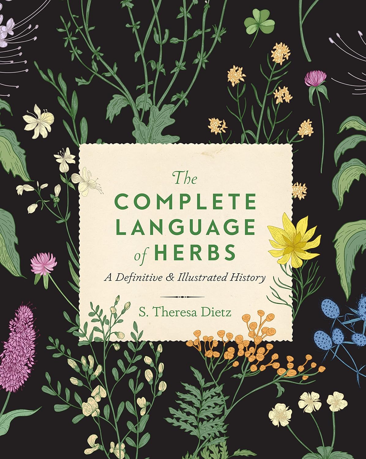 The Complete Language of Herbs by S. Theresa Dietz exact hardcover book cover