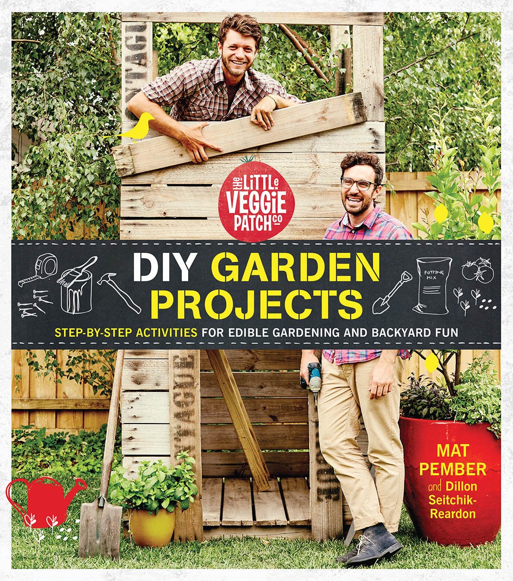 DIY Garden Projects paperback front cover by The Little Veggie Patch Co