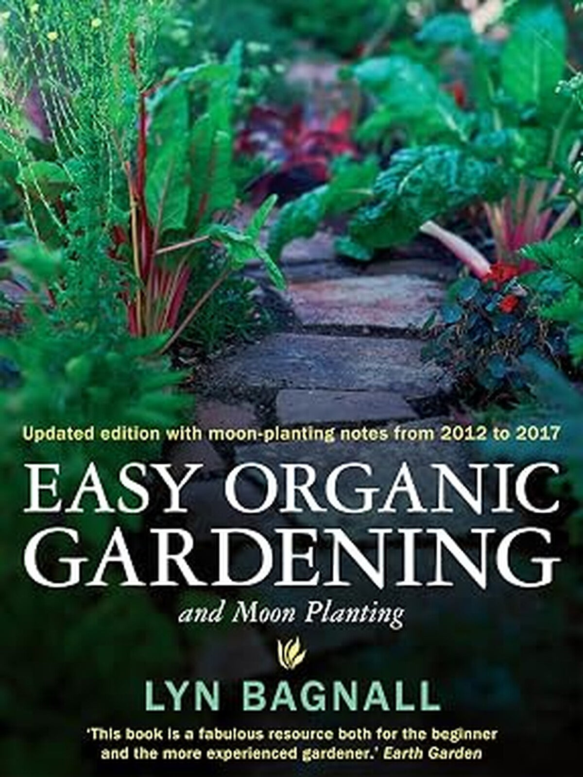 Easy Organic Gardening and Moon Planting paperback front cover by Lyn Bagnall
