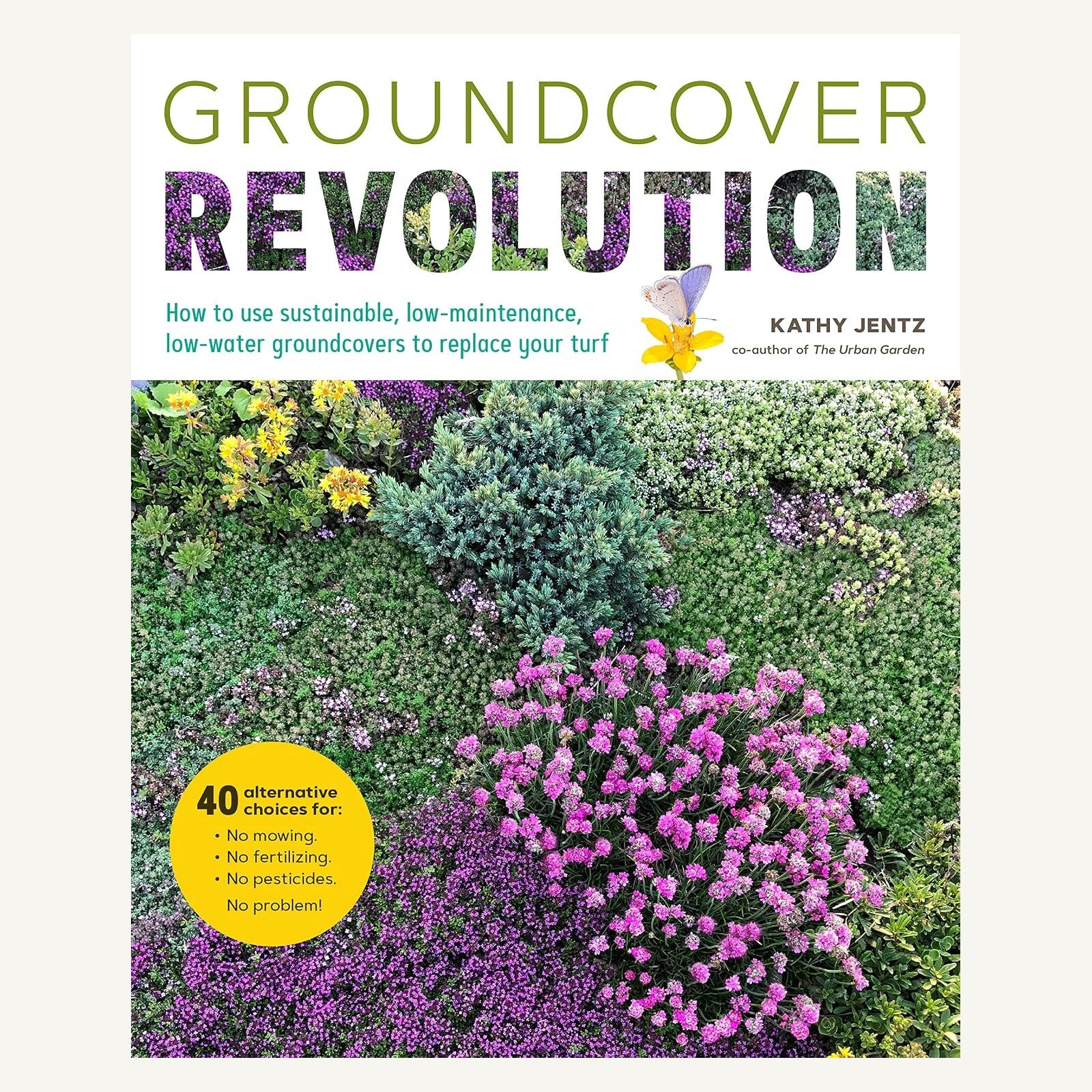 Groundcover Revolution by Kathy Jentz paperback front cover