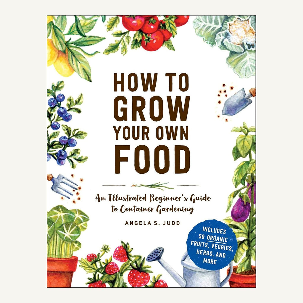 How to Grow Your Own Food by Angela S. Judd hardcover book cover