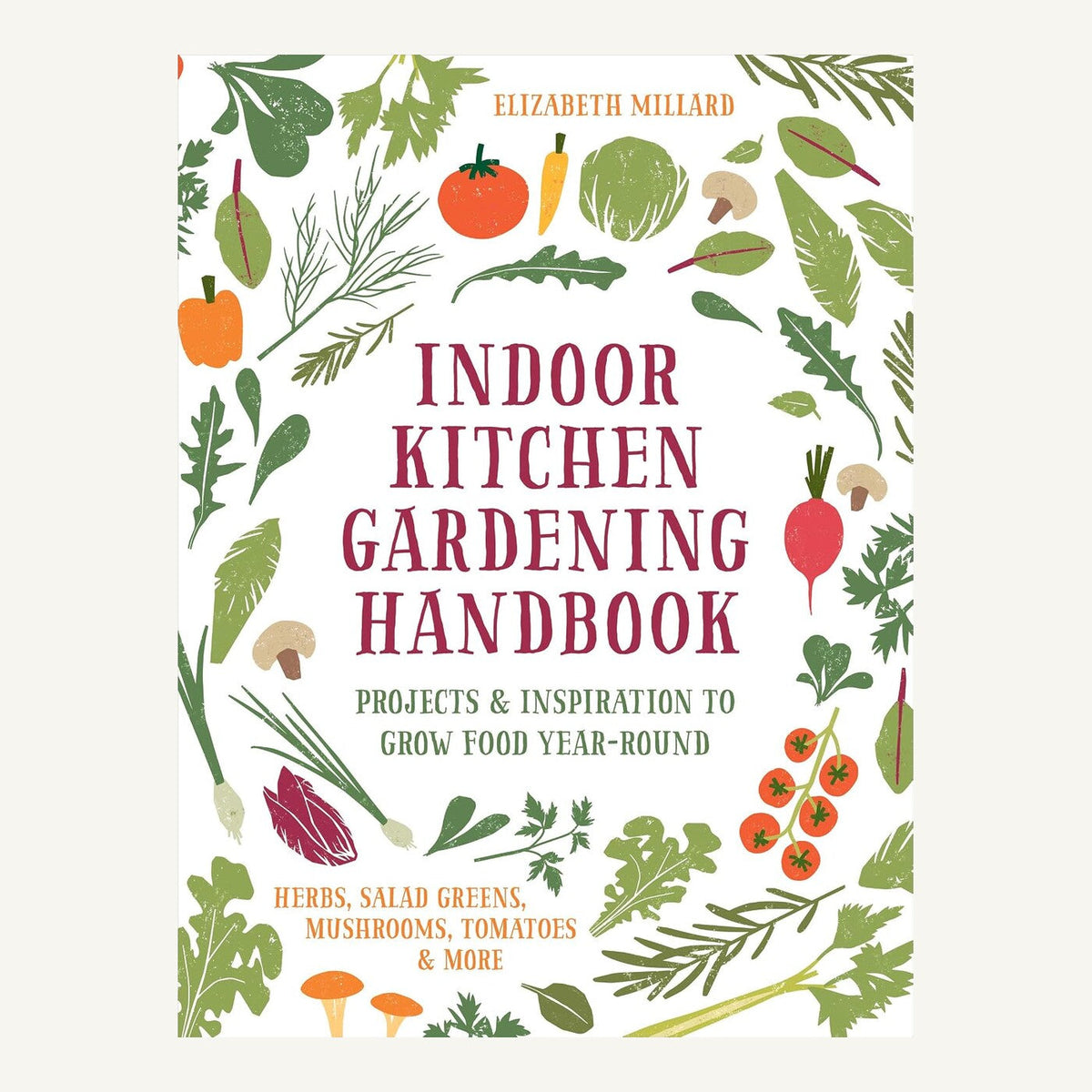 Indoor Kitchen Gardening Handbook by Elizabeth Millard hardcover book cover