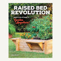 Raised Bed Revolution by Tara Nolan hardcover gardening book