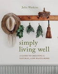 Simply Living Well by Julia Watkins hardback book cover
