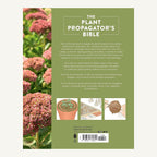 Back cover of The Plant Propagator’s Bible by Miranda Smith
